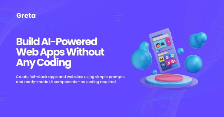 Greta: Build AI-Powered Websites and Apps